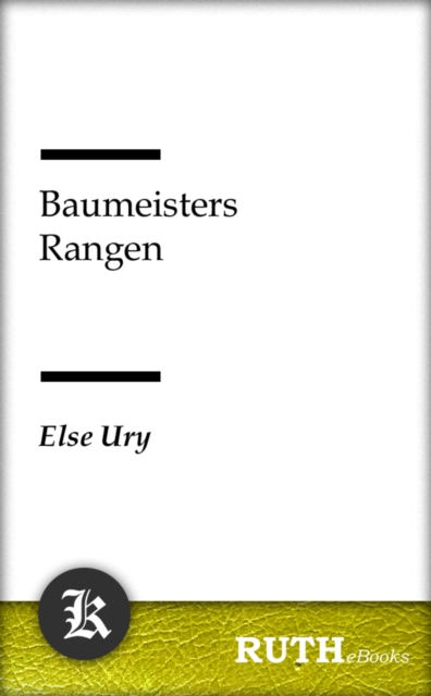 Baumeisters Rangen