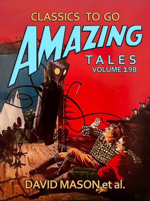 Amazing Tales Volume 198
