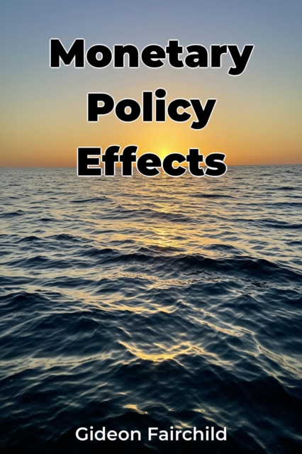 Monetary Policy Effects