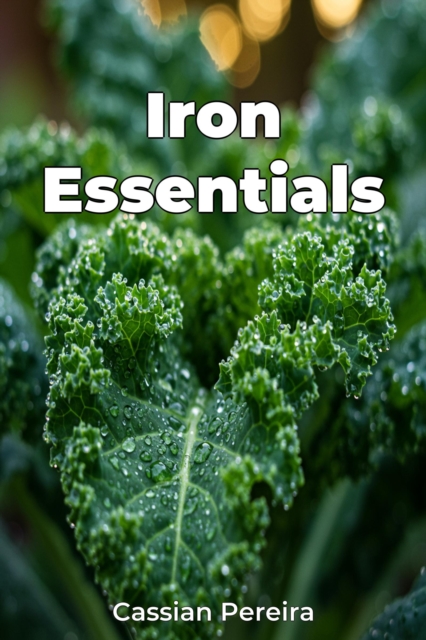 Iron Essentials