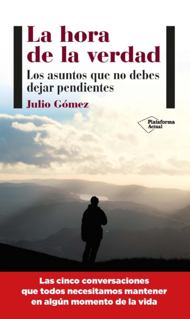 La hora de la verdad