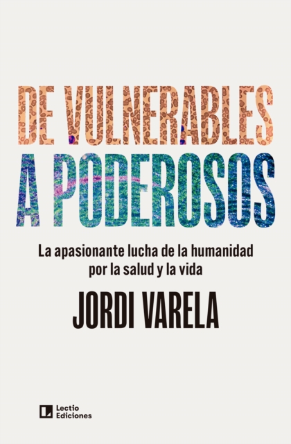 De vulnerables a poderosos