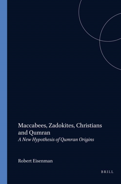 Maccabees, Zadokites, Christians and Qumran
