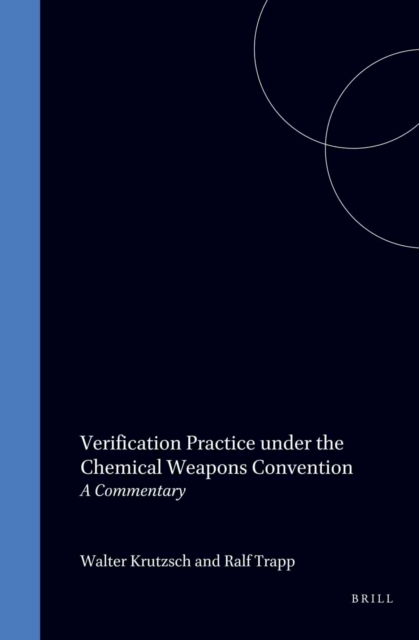 Verification Practice under the Chemical Weapons Convention