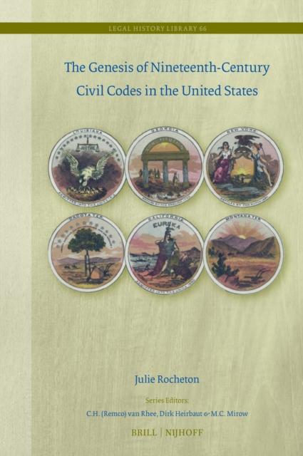 Genesis of Nineteenth-Century Civil Codes in the United States