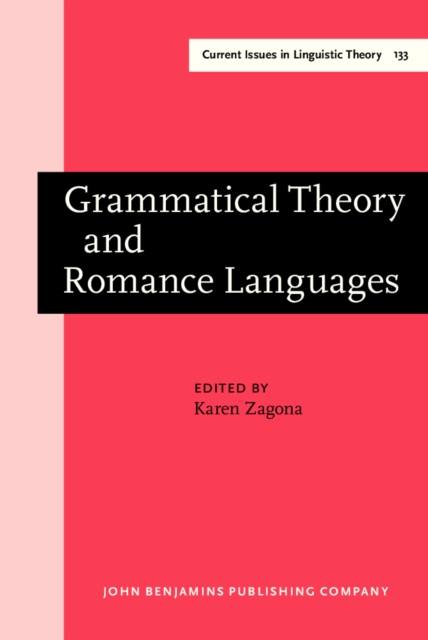 Grammatical Theory and Romance Languages