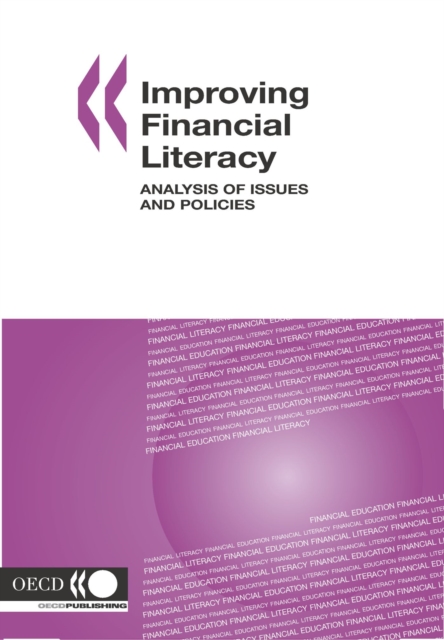 Improving Financial Literacy Analysis of Issues and Policies