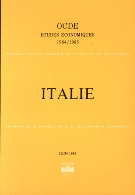Etudes economiques de l'OCDE : Italie 1985