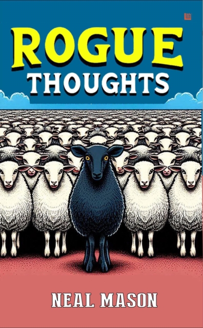 Rogue Thoughts