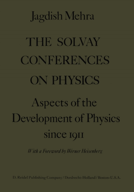 Solvay Conferences on Physics