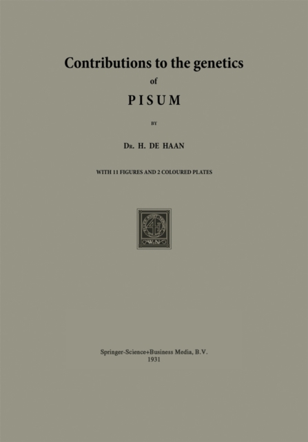 Contributions to the Genetics of PISUM