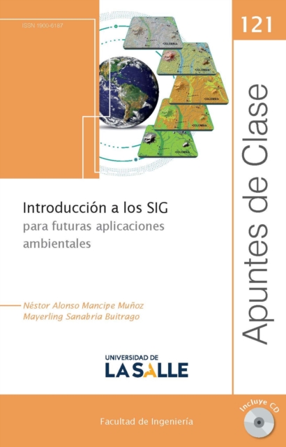 Introduccion a los SIG para futuras aplicaciones ambientales