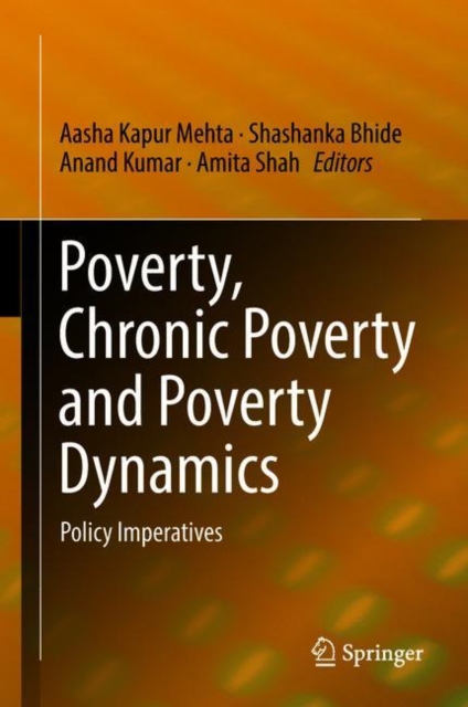 Poverty, Chronic Poverty and Poverty Dynamics