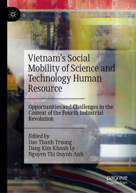 Vietnam's Social Mobility of Science and Technology Human Resource