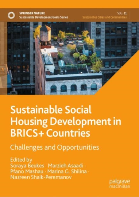 Sustainable Social Housing Development in BRICS+ Countries
