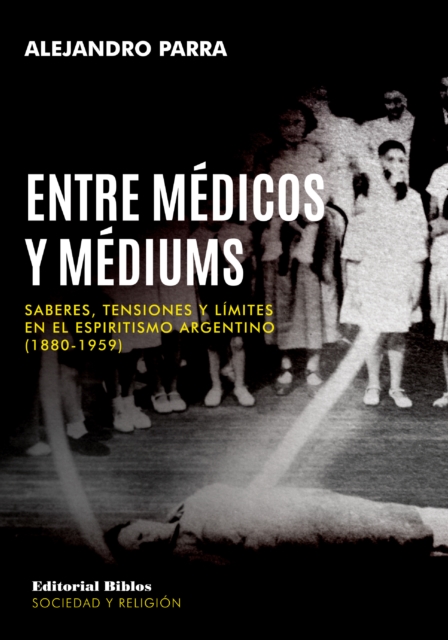 Entre médicos y médiums