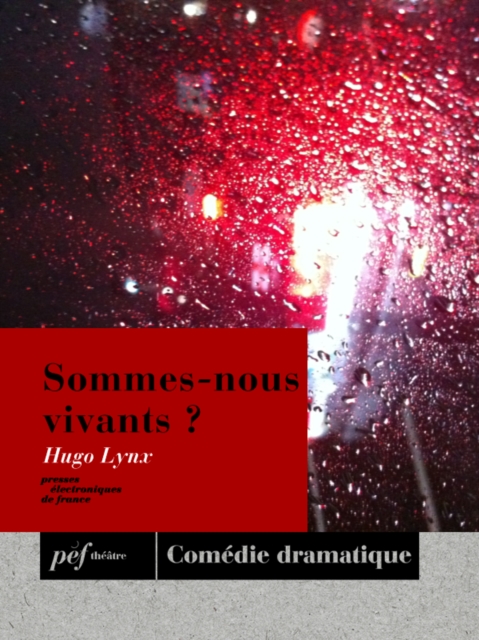 Sommes-nous vivants ?