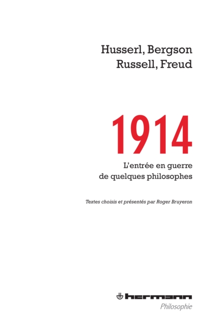 1914 : L'entrée en guerre de quelques philosophes