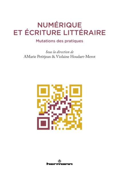 Numérique et écriture littéraire