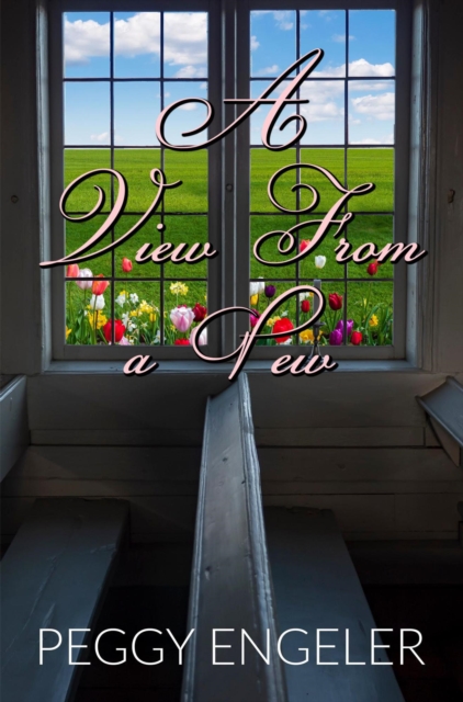 View From A Pew