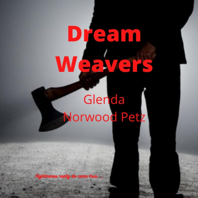 Dream Weavers