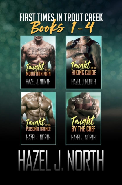 First Times in Trout Creek: Books 1-4