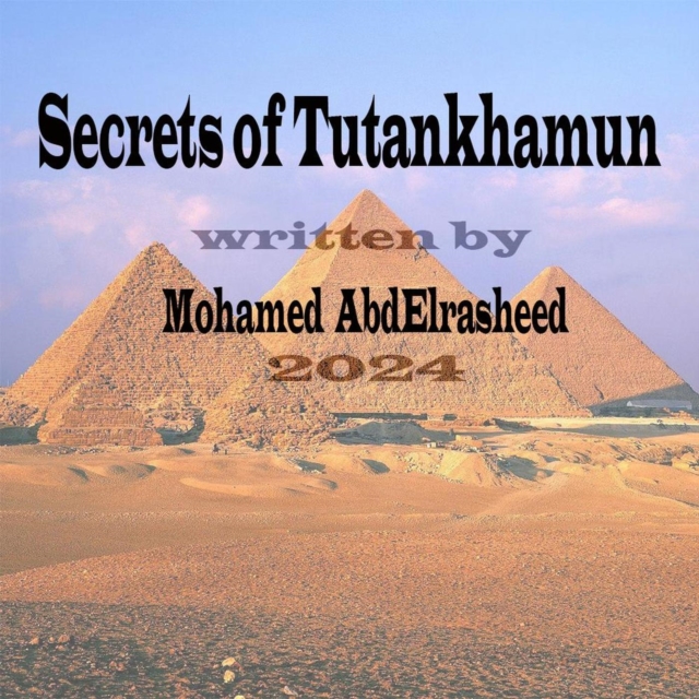 Secrets of Tutankhamun