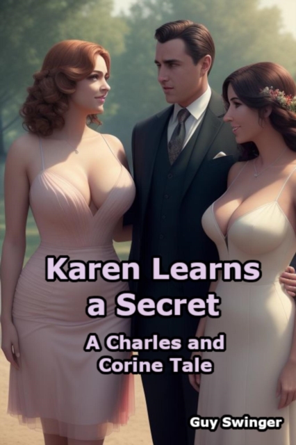 Karen Learns a Secret