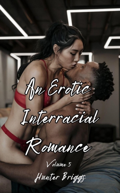 Erotic Interracial Romance
