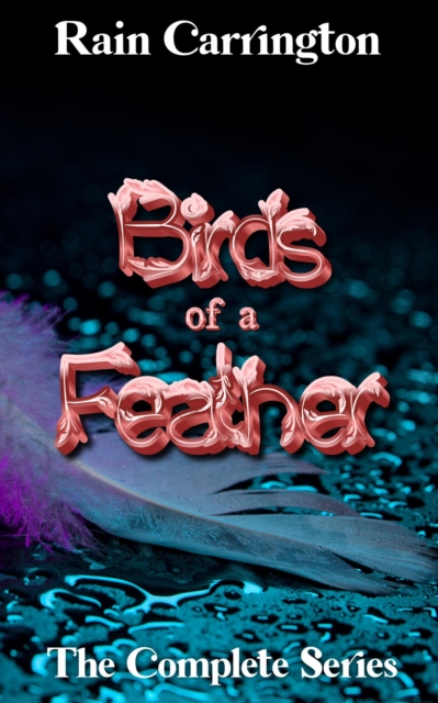 Birds of a Feather The Complete Series