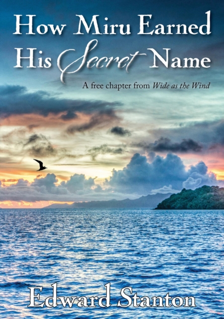 How Miru Earned His Secret Name