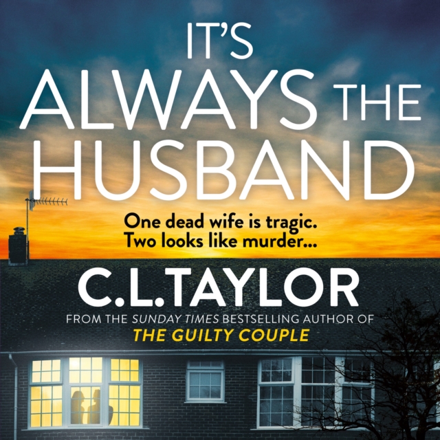 It's Always the Husband