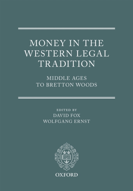 Money in the Western Legal Tradition