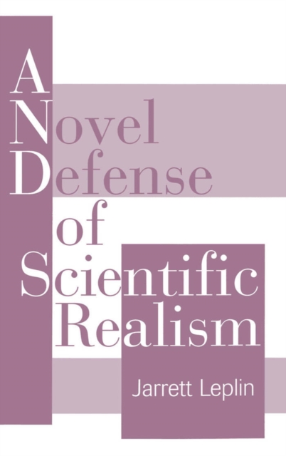 Novel Defense of Scientific Realism