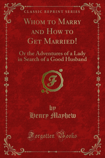 Whom to Marry and How to Get Married!