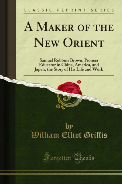 Maker of the New Orient