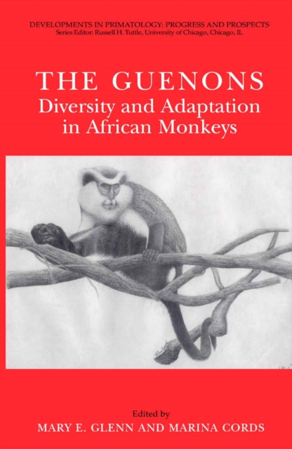 Guenons: Diversity and Adaptation in African Monkeys