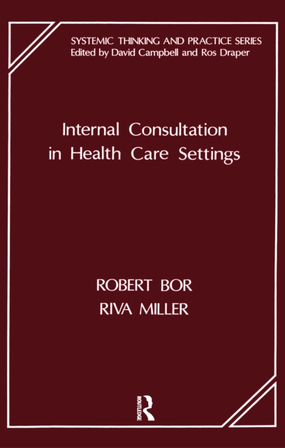 Internal Consultation in Health Care Settings