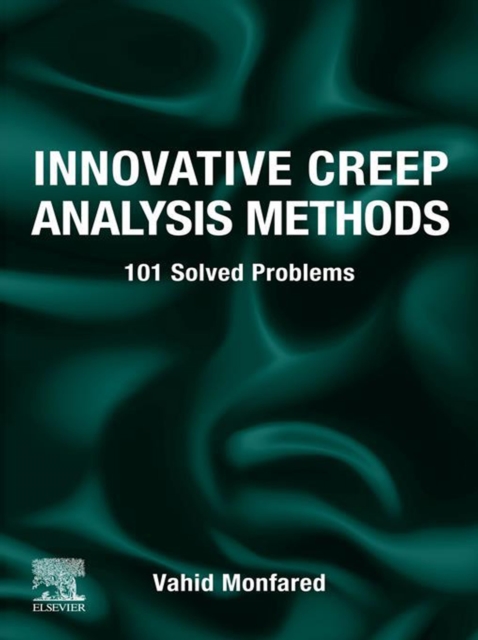 Innovative Creep Analysis Methods