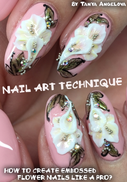 Nail Art Technique: How to Create Embossed Flower Nails like a Pro?