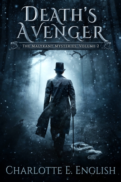 Death's Avenger (Volume 2 of The Malykant Mysteries)