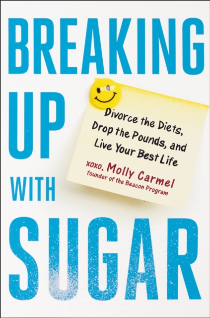 Breaking Up With Sugar