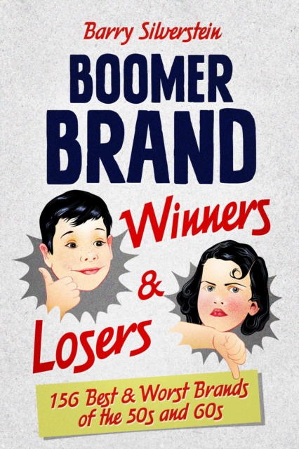 Boomer Brand Winners & Losers
