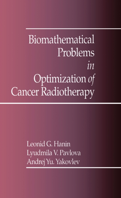Biomathematical Problems in Optimization of Cancer Radiotherapy