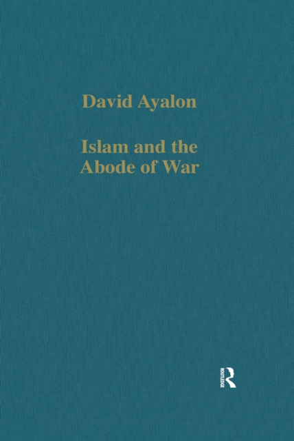 Islam and the Abode of War