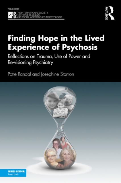 Finding Hope in the Lived Experience of Psychosis