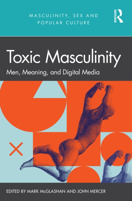 Toxic Masculinity