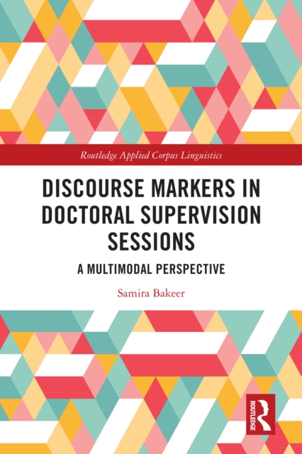 Discourse Markers in Doctoral Supervision Sessions