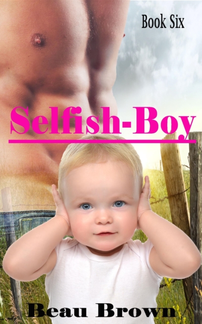 Selfish Boy