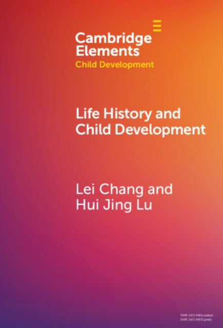 Life History and Child Development